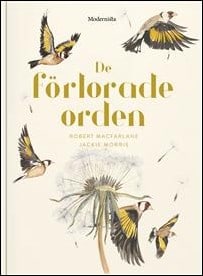 MacFarlane, Robert | De förlorade orden : En ordbok