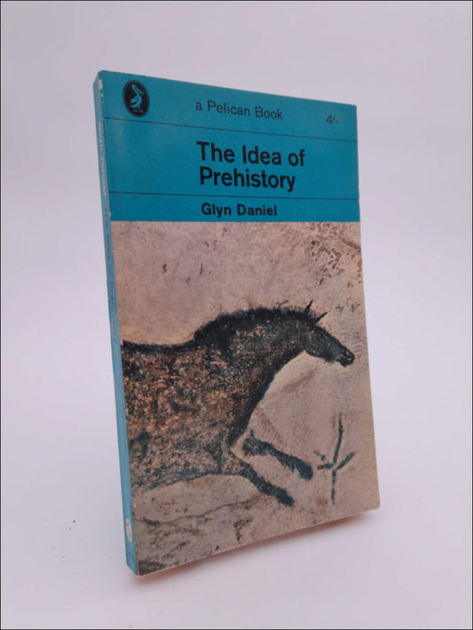 The Idea of Prehistory