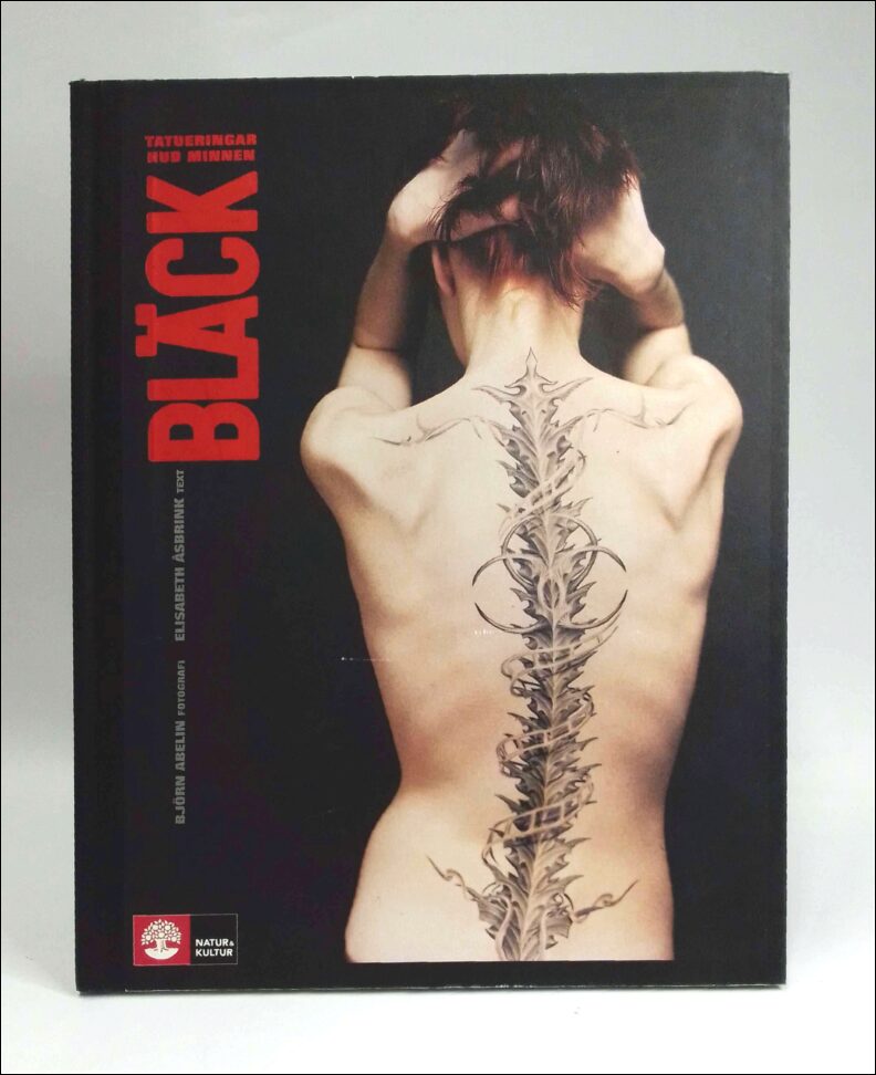 Abelin, Björn | Åsbrink, Elisabeth | Bläck : Tatueringar, hud, minnen