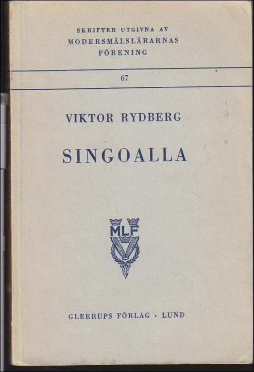 Rydberg, Viktor | Singoalla