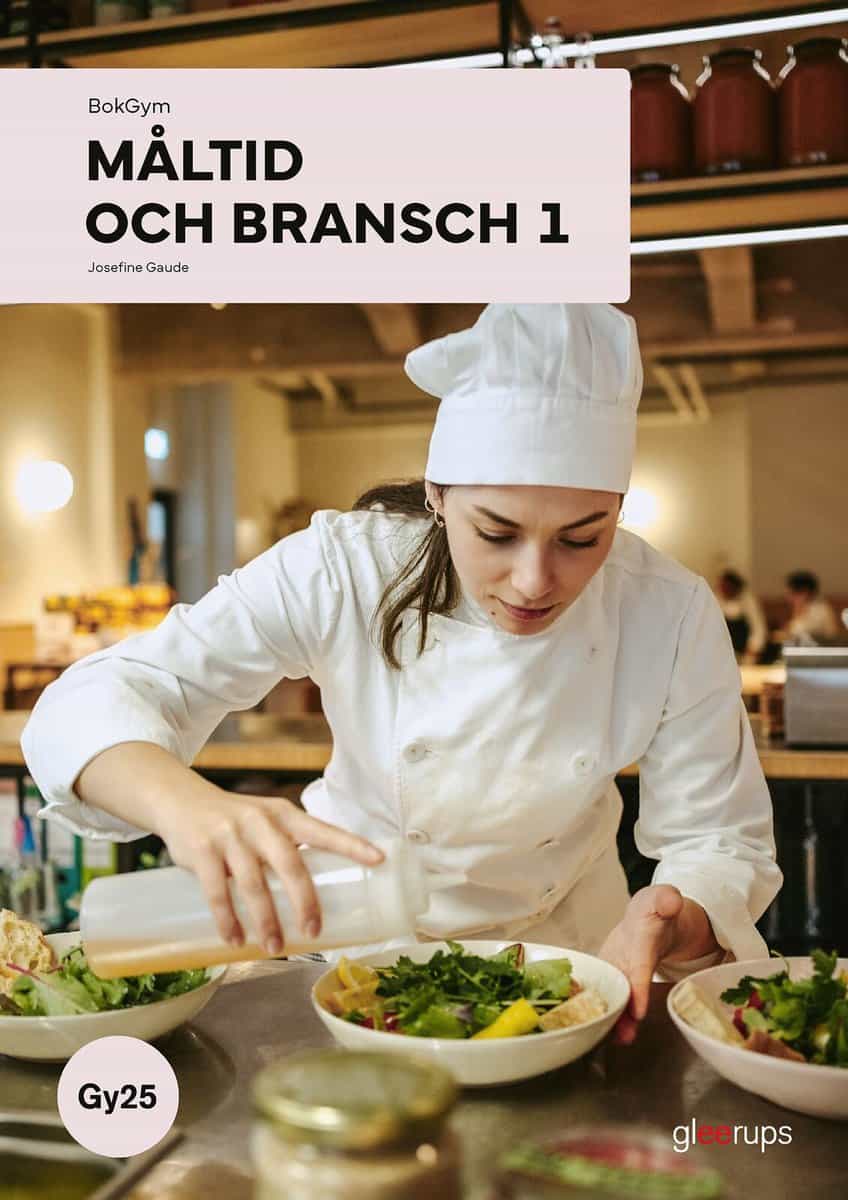 Gaude, Josefine | BokGym Måltid och bransch 1, bok, Gy25