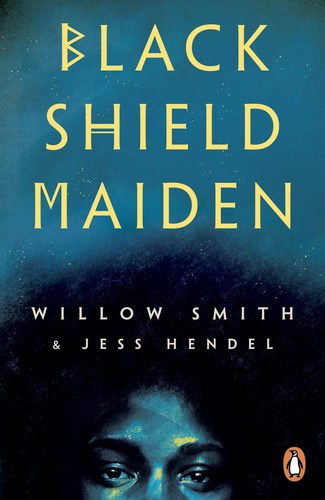 Hendel, Jess | Smith, Willow | Black Shield Maiden