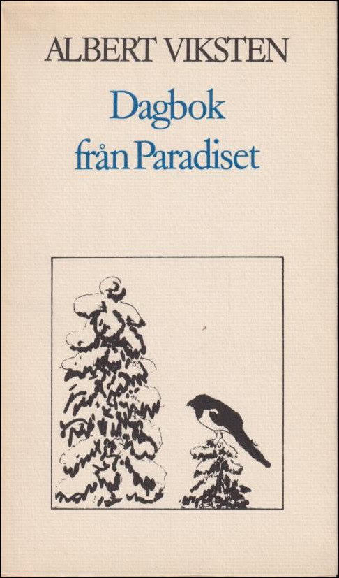 Viksten, Albert | Dagbok från Paradiset