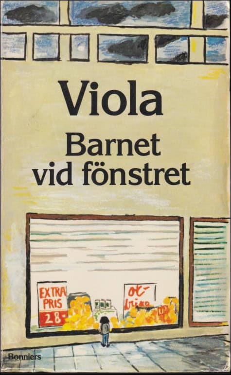 Zetterström, Marianne | Viola : Barnet vid fönstret