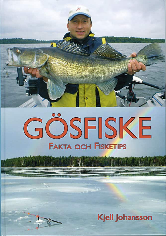 Johansson, Kjell | Gösfiske : Fakta och fisketips