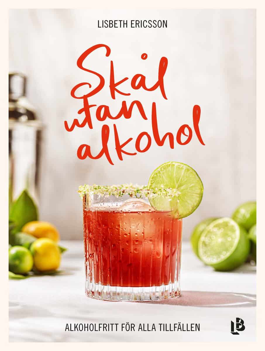 Ericsson, Lisbeth | Skål utan alkohol