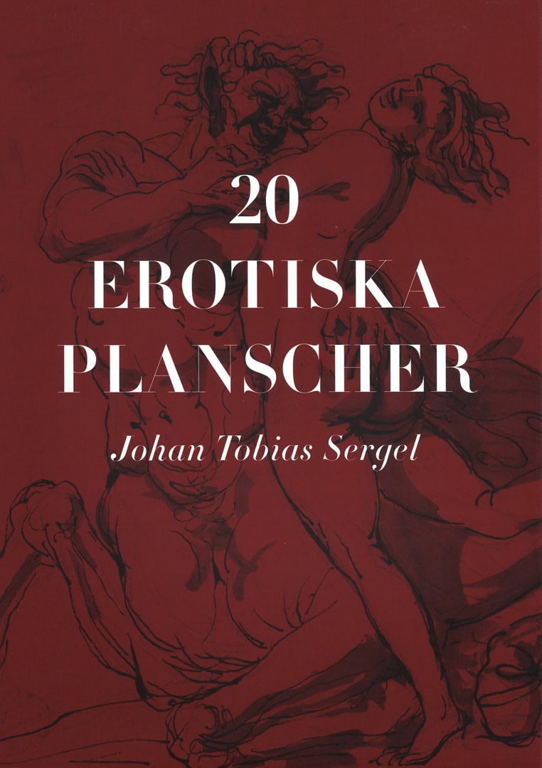 Olin, Martin [red.] | 20 erotiska planscher – Johan Tobias Sergel