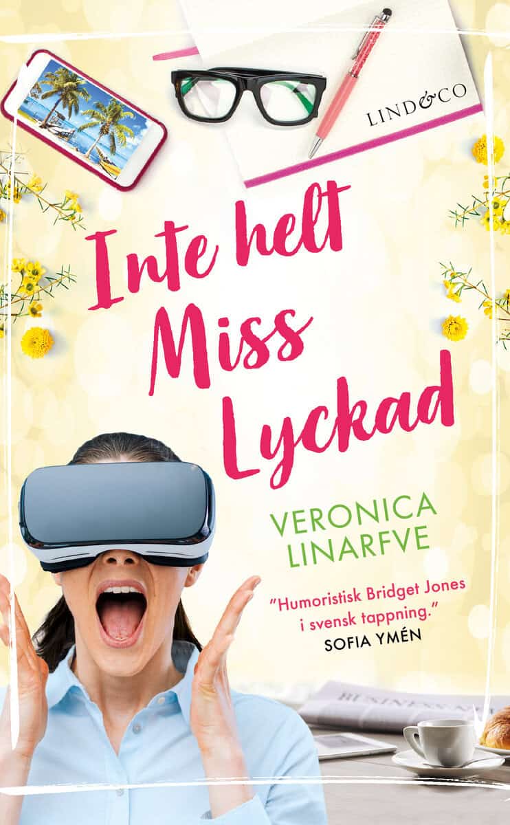 Linarfve, Veronica | Inte helt Miss Lyckad