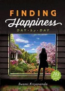 Swami Kriyananda | Finding Happiness : Day by Day