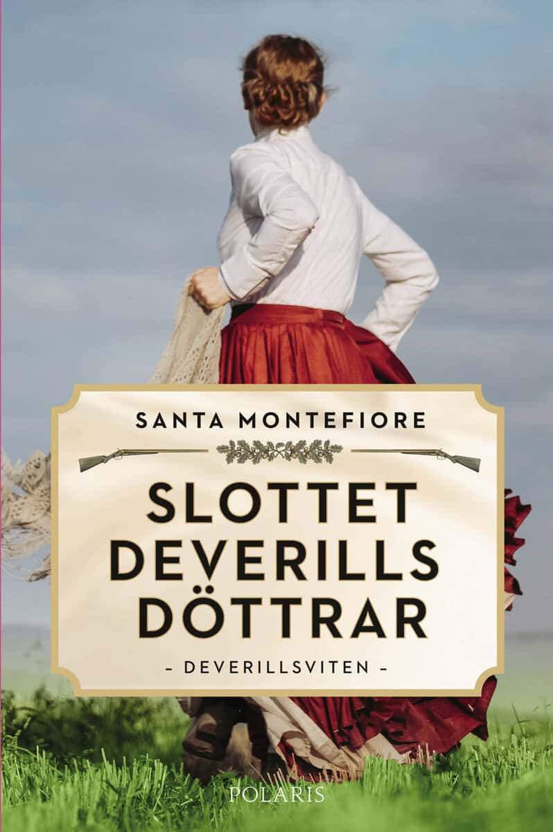 Montefiore, Santa | Slottet Deverills döttrar