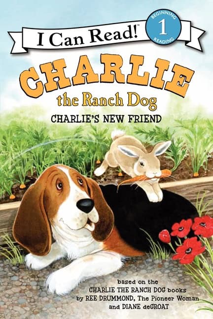 Drummond, Ree | Charlie the Ranch Dog : Charlie's New Friend