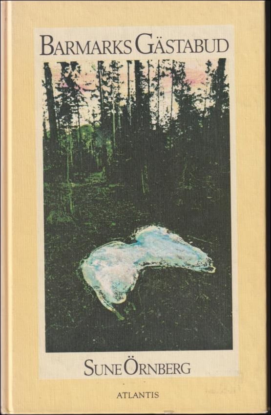 Örnberg, Sune | Barmarks gästabud