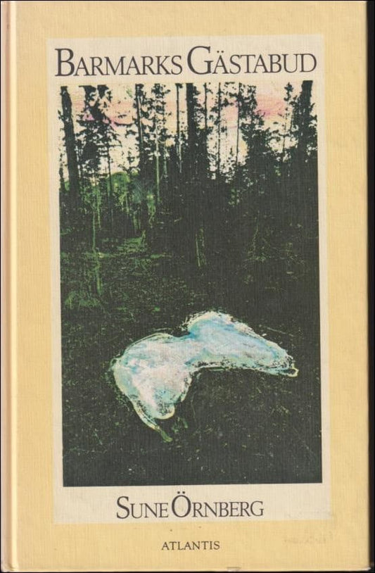 Örnberg, Sune | Barmarks gästabud
