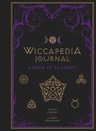 Robbins, Shawn | Wiccapedia journal : A book of shadows