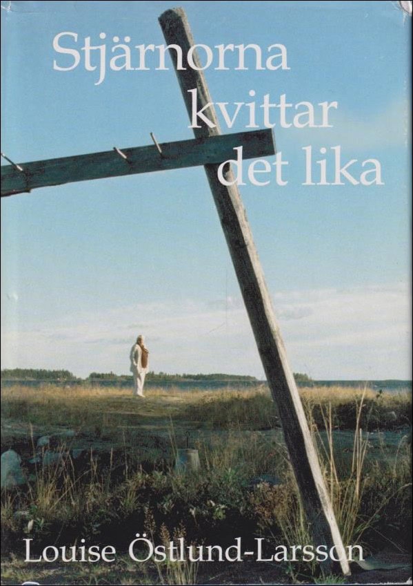 Östlund-Larsson, Louise | Stjärnorna kvittar det lika