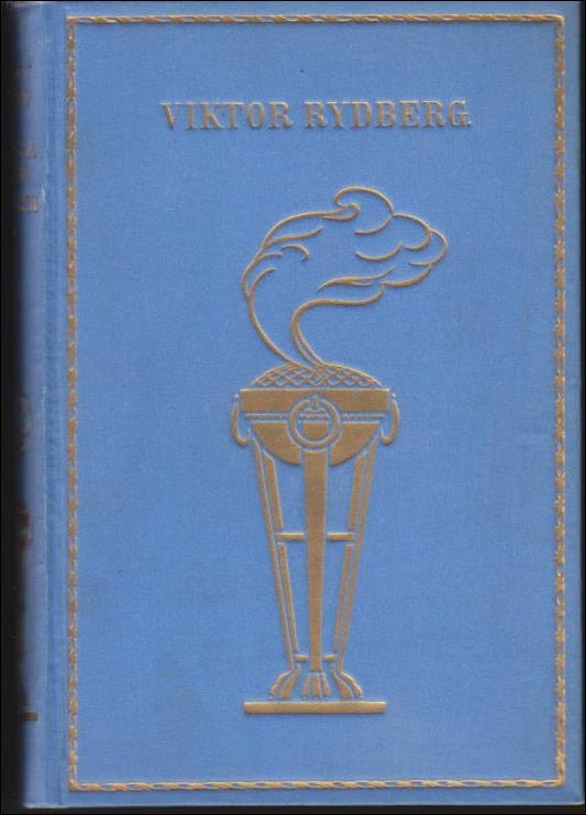 Rydberg, Viktor | Romerska sägner / Uppsatser, barndomsminnen, tal m.m.