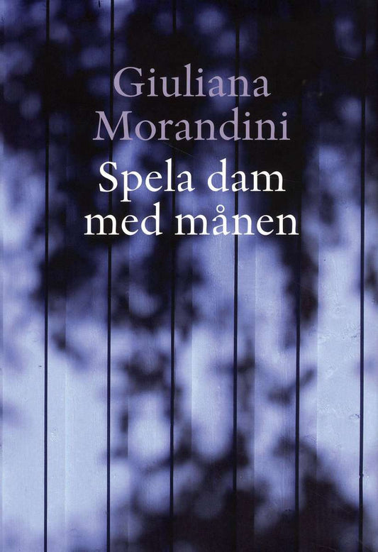 Morandini, Giuliana | Spela dam med månen