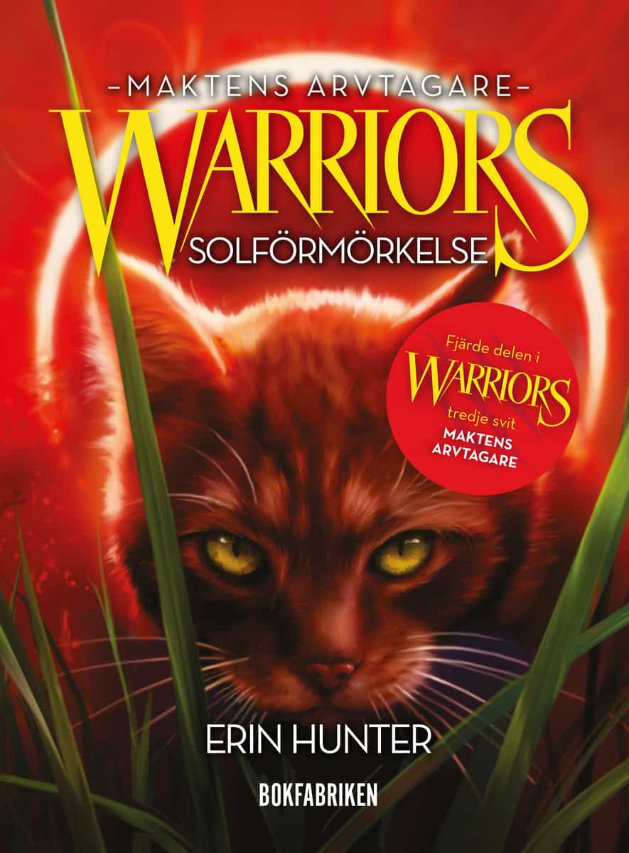 Hunter, Erin | Warriors 3. Solförmörkelse : Solförmörkelse