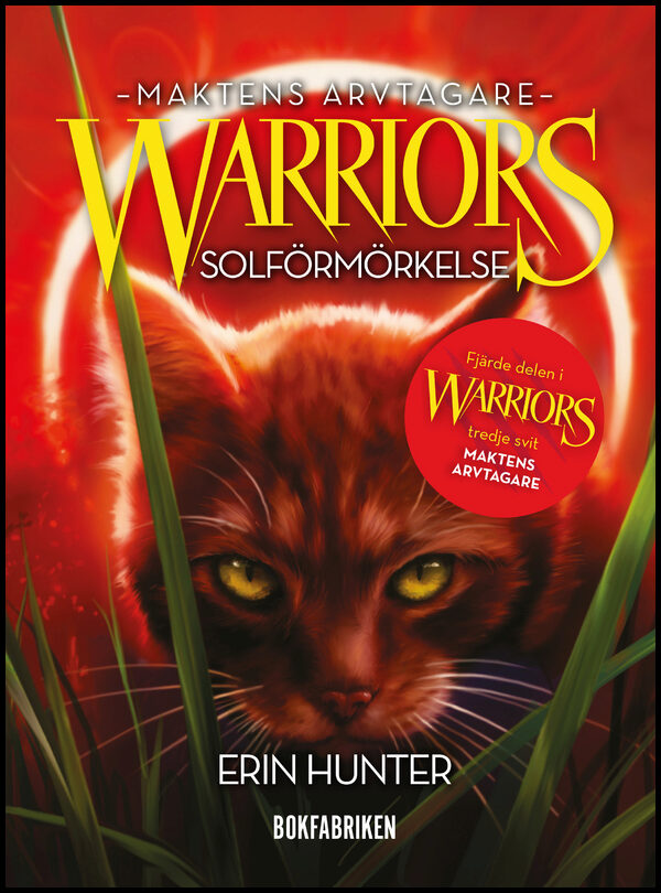 Hunter, Erin | Warriors 3. Solförmörkelse : Solförmörkelse