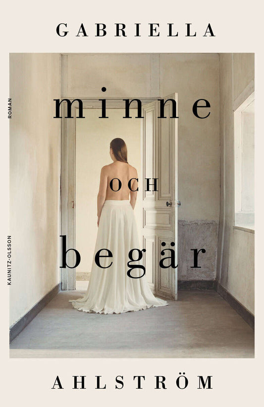 Ahlström, Gabriella | Minne och begär