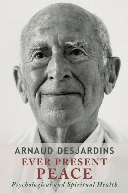 Arnaud Desjardins Translated by Didier | Ever Present Peace