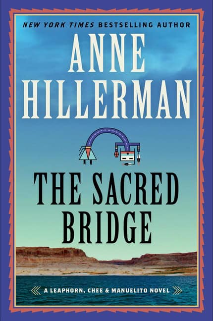 Hillerman, Anne | Sacred Bridge