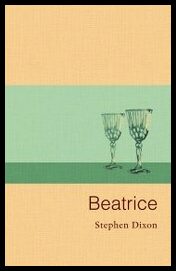 Dixon, Stephen | Beatrice