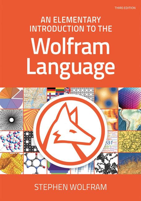 Stephen Wolfram | An Elementary Introduction To The Wolfram Language