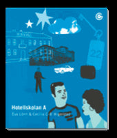 C-B Wigerstad, Cecilia | Lönn, Eva | Hotellskolan A : Reviderad upplaga