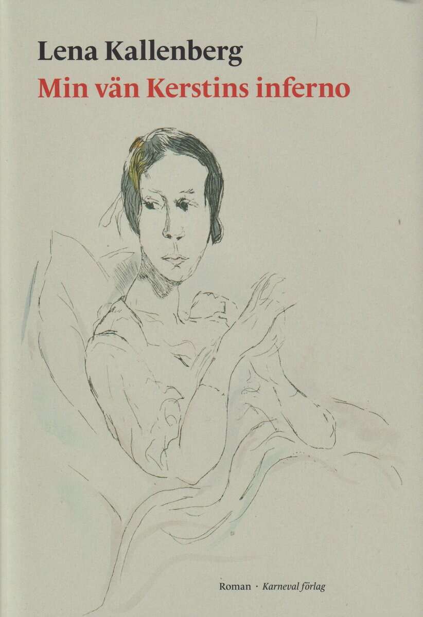 Kallenberg, Lena | Min vän Kerstins inferno