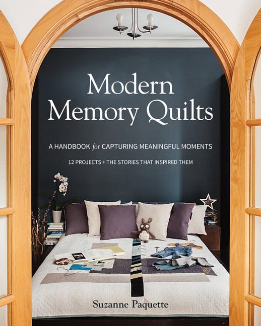 Suzanne Paquette | Modern Memory Quilts