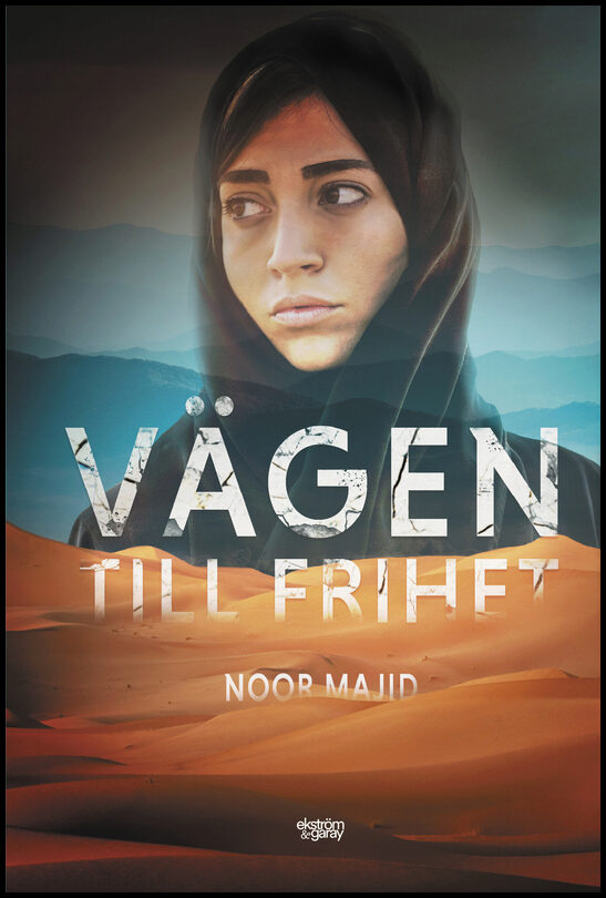 Majid, Noor | Vägen till frihet