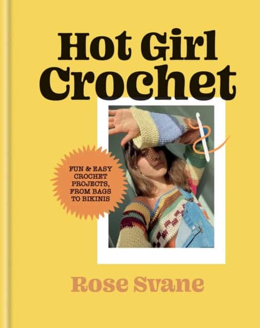 Svane, Rose | Hot Girl Crochet