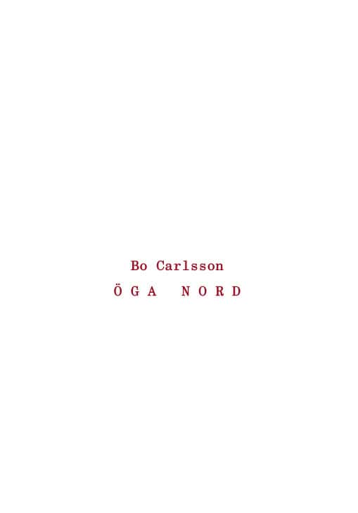 Carlsson, Bo | Öga Nord