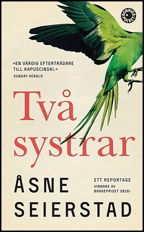 Seierstad, Åsne| Acedo, Sara R. | Två systrar : Ett reportage