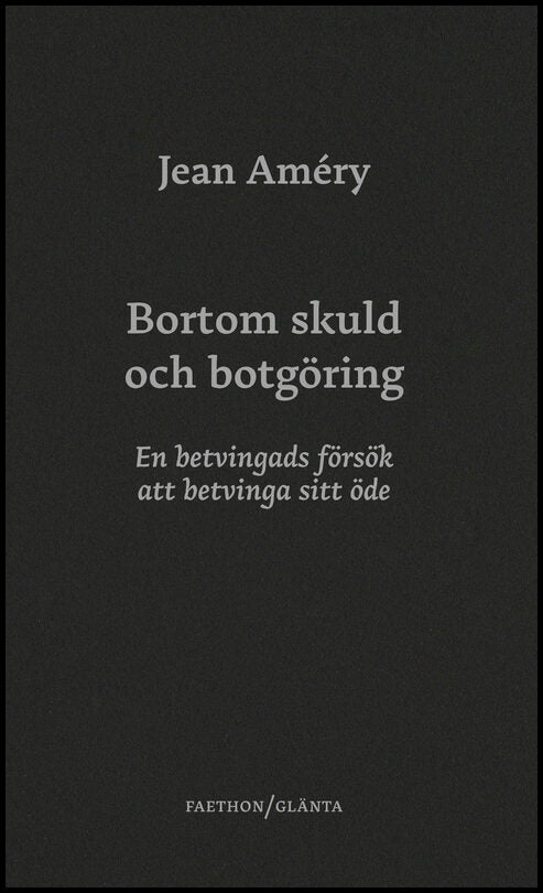 Améry, Jean | Bortom skuld och botgöring