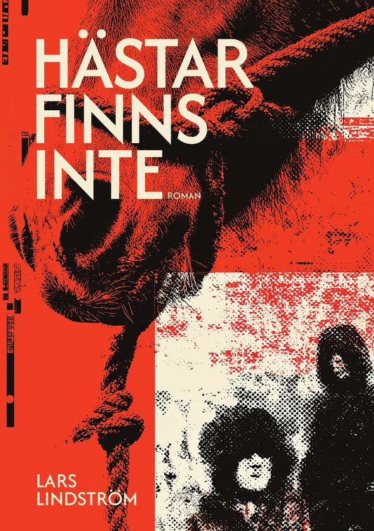 Lars Lindström | Hästar finns inte