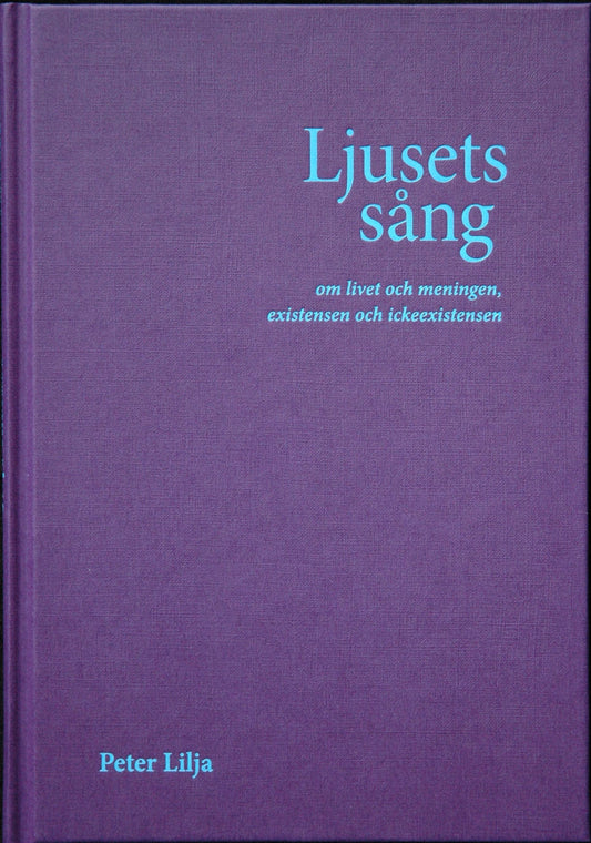 Peter Lilja | Ljusets sång