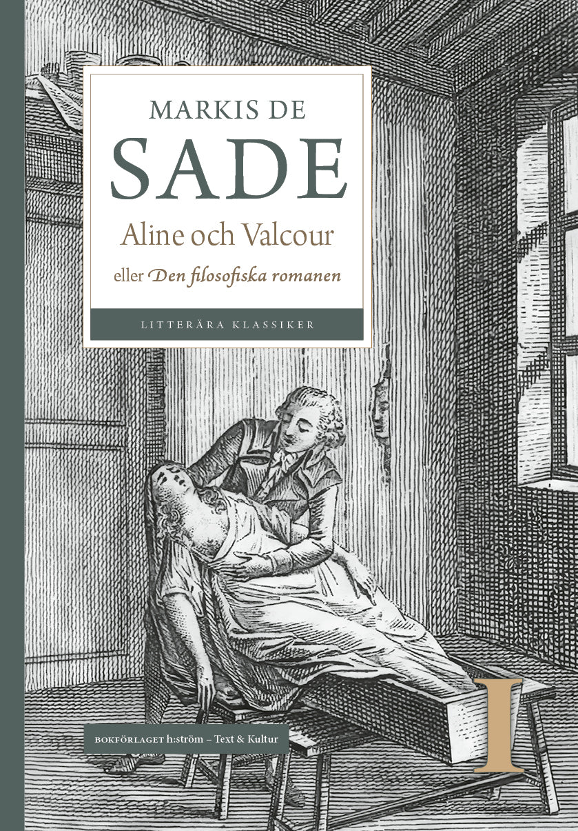 Markis de Sade | Aline och Valcour : Vol 1