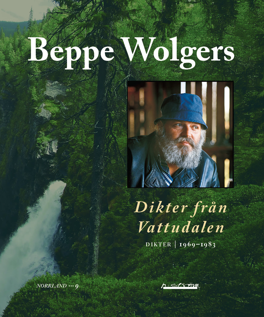 Beppe Wolgers | Dikter från Vattudalen