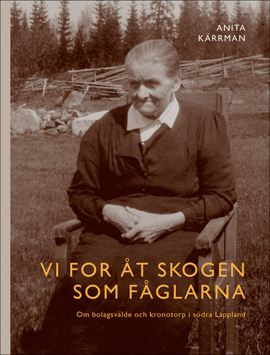 Anita Kärrman | Vi for åt skogen som fåglarna