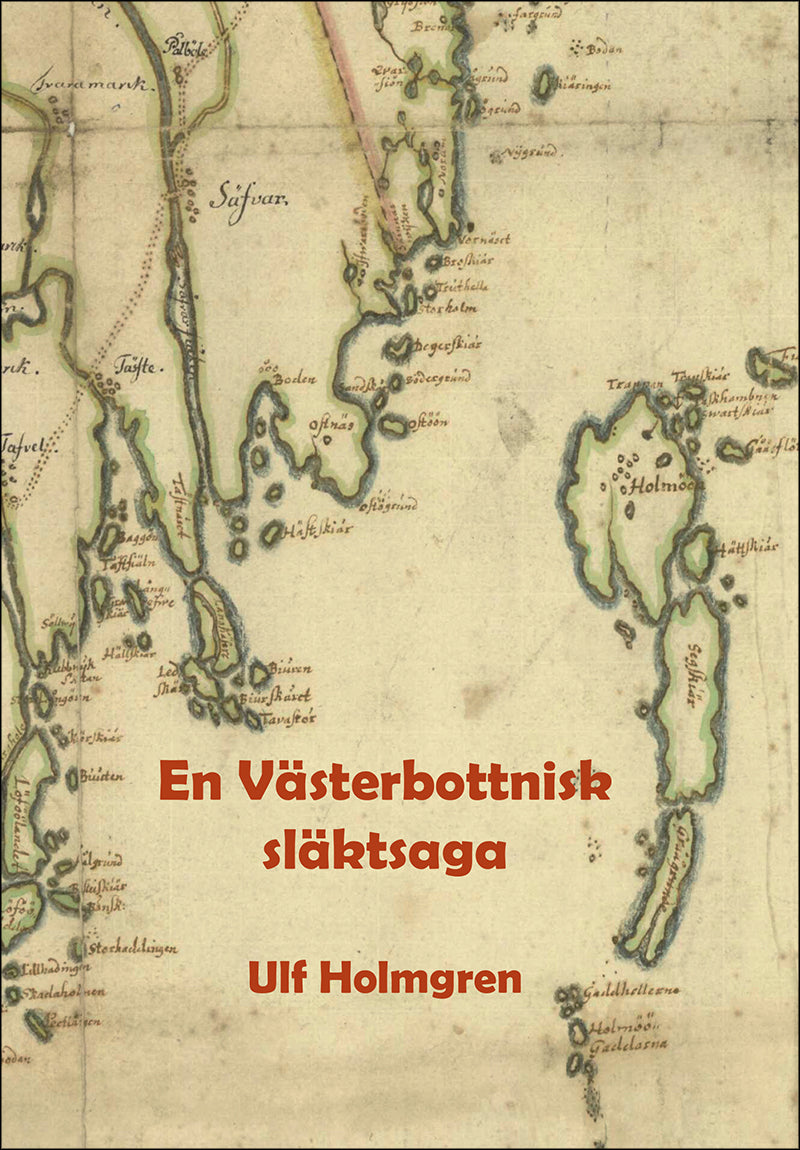 Ulf Holmgren | En västerbottnisk släktsaga
