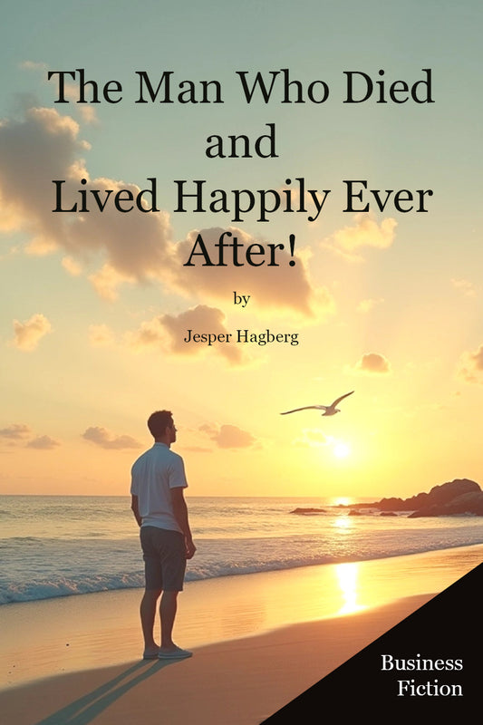 Jesper Hagberg | The Man Who Died and Lived Happily Ever After!