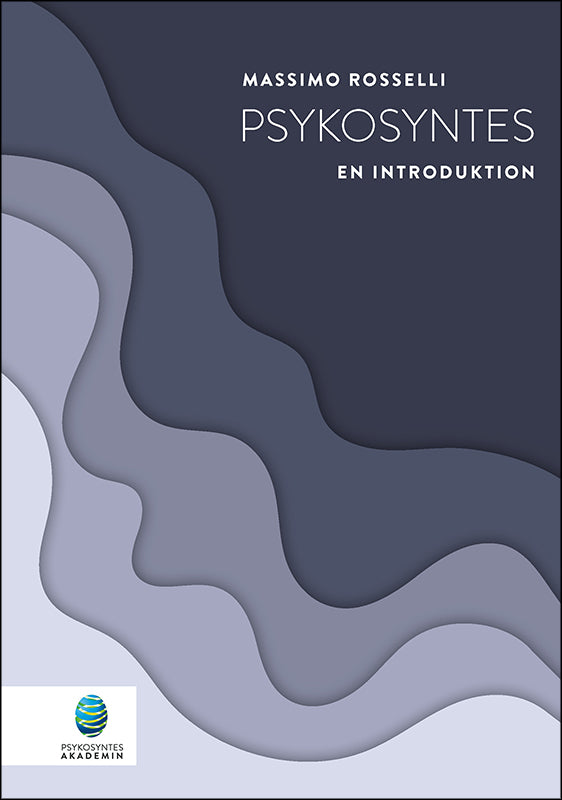 Massimo Rosselli | Psykosyntes - en introduktion