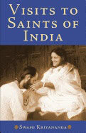 Swami Kriyananda | Visits To Saints Of India