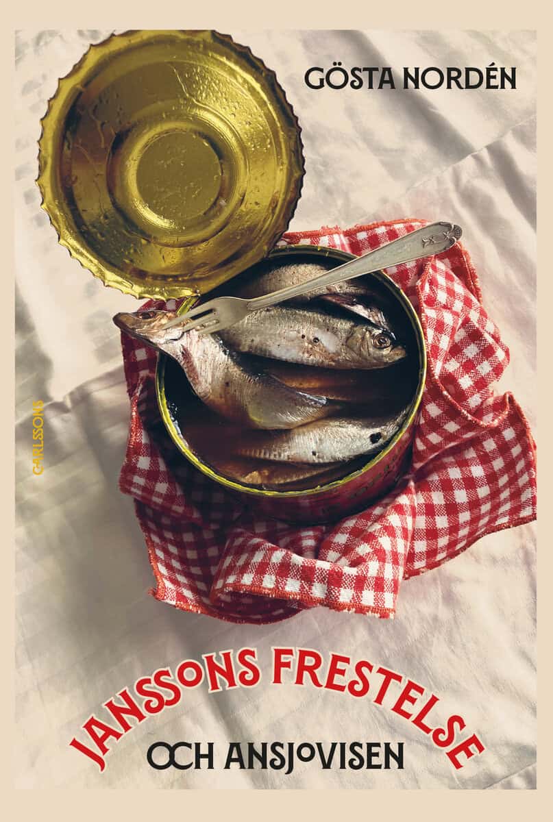 Nordén, Gösta | Janssons frestelse och ansjovisen