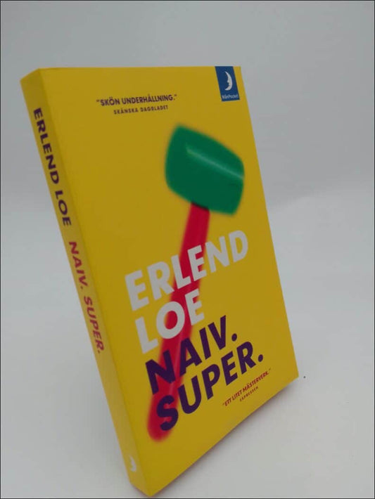 Loe, Erlend | Naiv. super