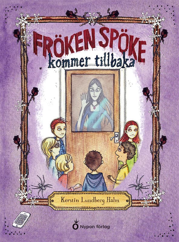 Lundberg Hahn, Kerstin | Fröken Spöke kommer tillbaka