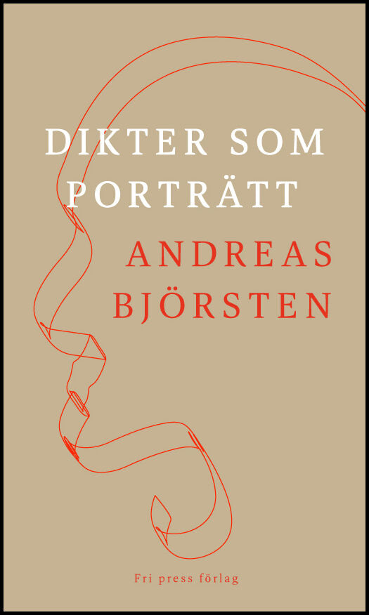 Björsten, Andreas | Dikter som porträtt