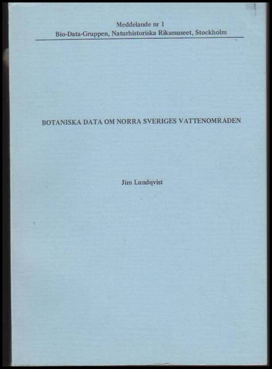 Lundqvist, Jim | Botaniska data om norra Sveriges vattenområden